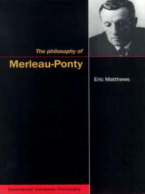 cover image of Philosophy of Merleau-Ponty
